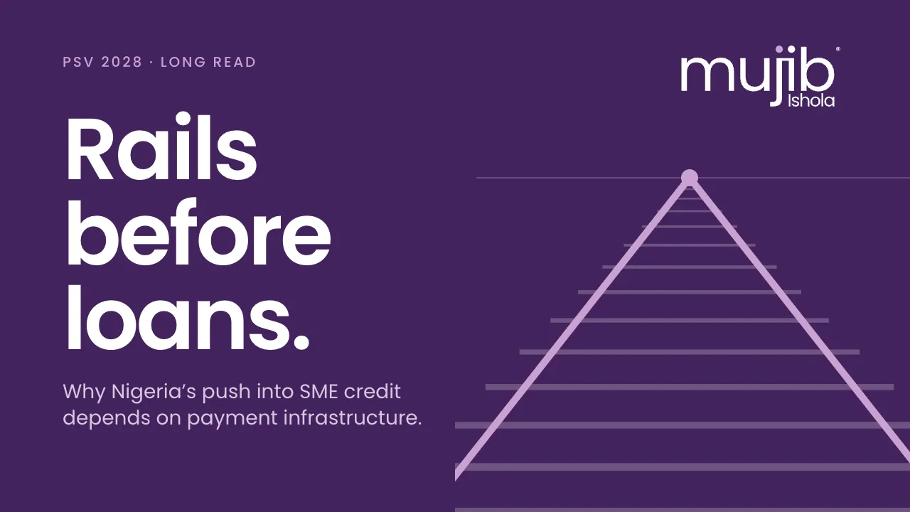 Cover: Rails before loans. Why Nigeria’s push into SME credit depends on payment infrastructure. Railway tracks running into the distance.